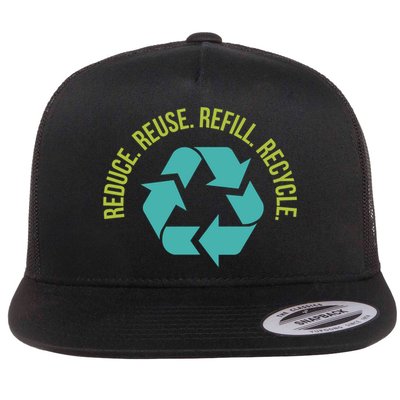 Reduce Reuse Refill Recycle Great Gift Flatbill Hat