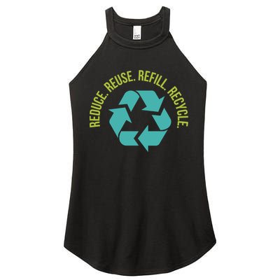 Reduce Reuse Refill Recycle Great Gift Women's Perfect Tri Rocker Tank