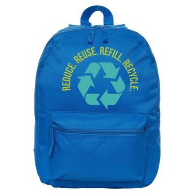 Reduce Reuse Refill Recycle Great Gift 16 in Basic Backpack