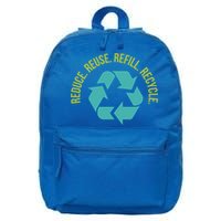Reduce Reuse Refill Recycle Great Gift 16 in Basic Backpack