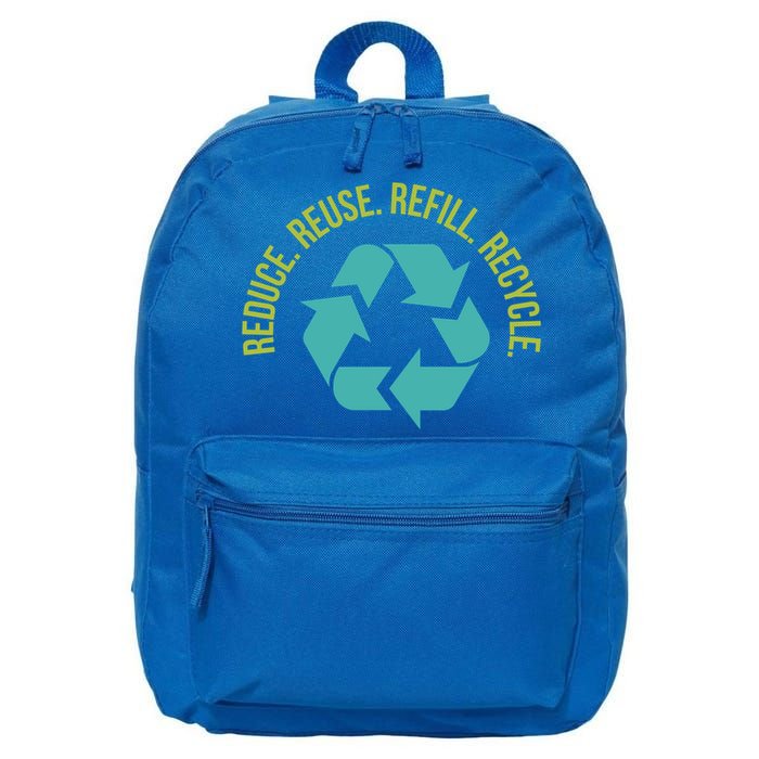 Reduce Reuse Refill Recycle Great Gift 16 in Basic Backpack