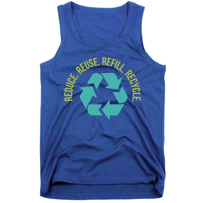 Reduce Reuse Refill Recycle Great Gift Tank Top