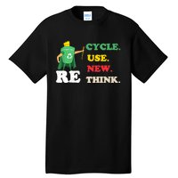 Recycle Reuse Renew Rethink Crisis Environmental Activism 23 Tall T-Shirt