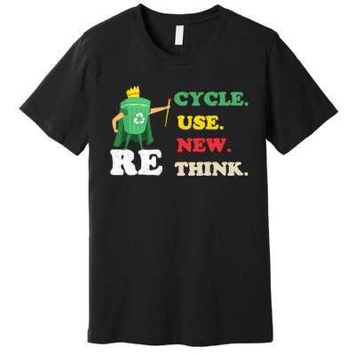 Recycle Reuse Renew Rethink Crisis Environmental Activism 23 Premium T-Shirt