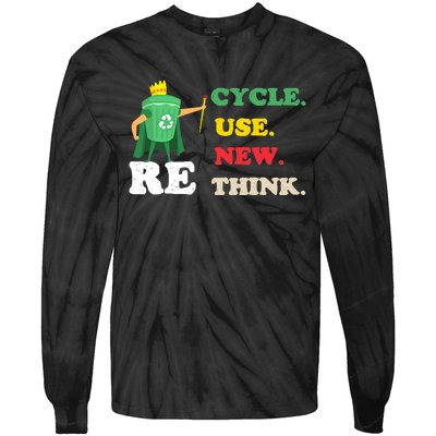 Recycle Reuse Renew Rethink Crisis Environmental Activism 23 Tie-Dye Long Sleeve Shirt