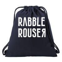 Rabble Rouser Drawstring Bag