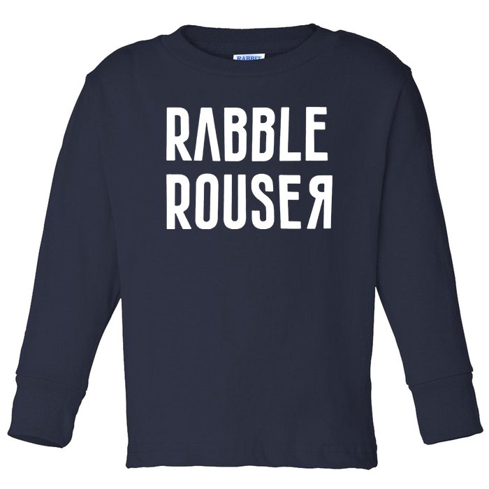 Rabble Rouser Toddler Long Sleeve Shirt