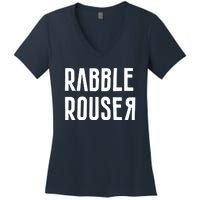 Rabble Rouser Women's V-Neck T-Shirt