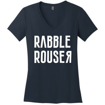 Rabble Rouser Women's V-Neck T-Shirt