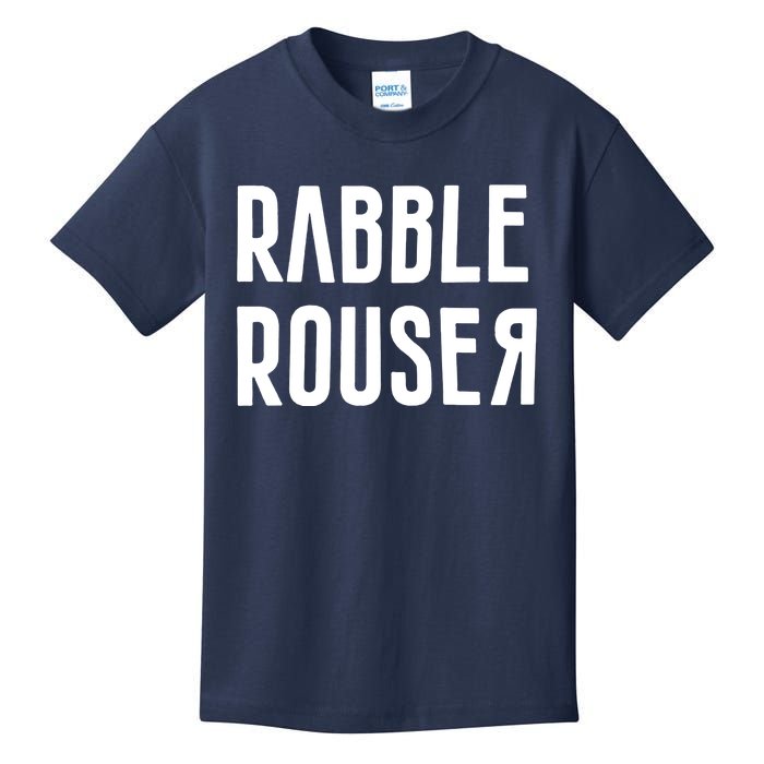 Rabble Rouser Kids T-Shirt