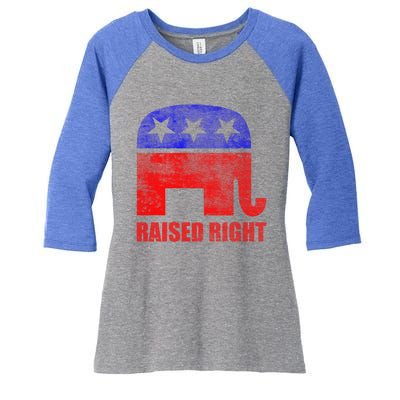 Raised Right Republican Party Elephant Conservative Values Gift Women's Tri-Blend 3/4-Sleeve Raglan Shirt