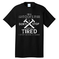 Roofing Roofer Tall T-Shirt