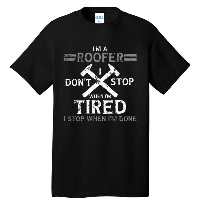 Roofing Roofer Tall T-Shirt