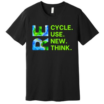 Recycle Reuse Renew Rethink Trending Earth Day Environmental Activism Premium T-Shirt