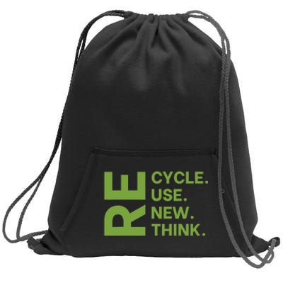 Recycle Reuse Renew Rethink Crisis Environmental Activism Sweatshirt Cinch Pack Bag