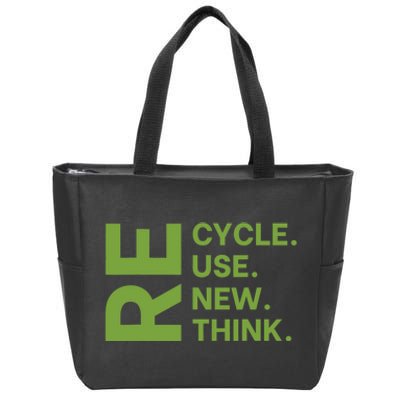 Recycle Reuse Renew Rethink Crisis Environmental Activism Zip Tote Bag