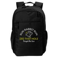 Run Rabbit Run Dig That Hole Backpack