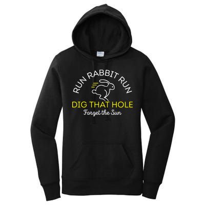 Run Rabbit Run Dig That Hole Women's Pullover Hoodie