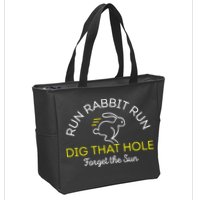 Run Rabbit Run Dig That Hole Zip Tote Bag