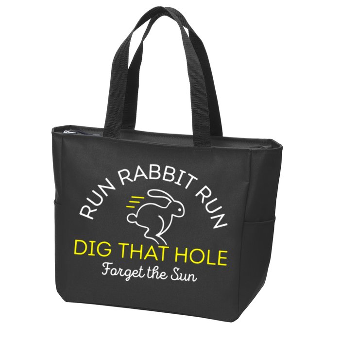Run Rabbit Run Dig That Hole Zip Tote Bag