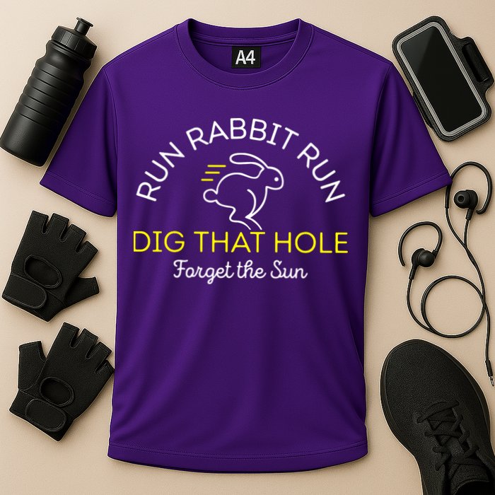 Run Rabbit Run Dig That Hole Performance Shirt