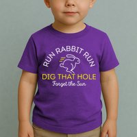 Run Rabbit Run Dig That Hole Toddler T-Shirt