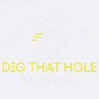 Run Rabbit Run Dig That Hole Garment-Dyed Sweatshirt