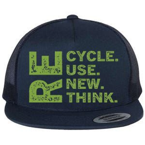 Recycle Reuse Renew Rethink Earth Day Environmental Activism Funny Flat Bill Trucker Hat