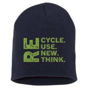 Recycle Reuse Renew Rethink Earth Day Environmental Activism Funny Short Acrylic Beanie