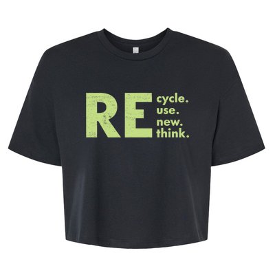 Recycle Reuse Renew Rethink Crisis Environmental Activism Bella+Canvas Jersey Crop Tee