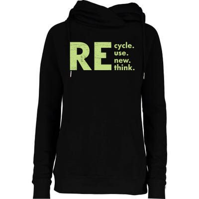 Recycle Reuse Renew Rethink Crisis Environmental Activism Womens Funnel Neck Pullover Hood