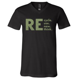 Recycle Reuse Renew Rethink Crisis Environmental Activism V-Neck T-Shirt