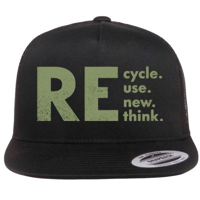 Recycle Reuse Renew Rethink Crisis Environmental Activism Flat Bill Trucker Hat