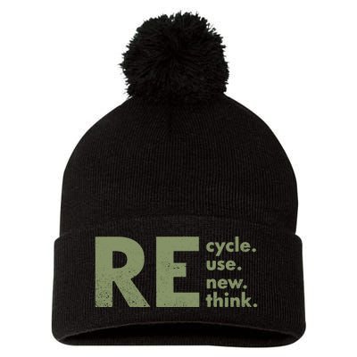 Recycle Reuse Renew Rethink Crisis Environmental Activism Pom Pom 12in Knit Beanie