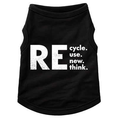 Recycle Reuse Renew Rethink Crisis Environmental Activism Doggie Tank
