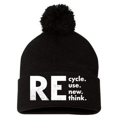 Recycle Reuse Renew Rethink Crisis Environmental Activism Pom Pom 12in Knit Beanie