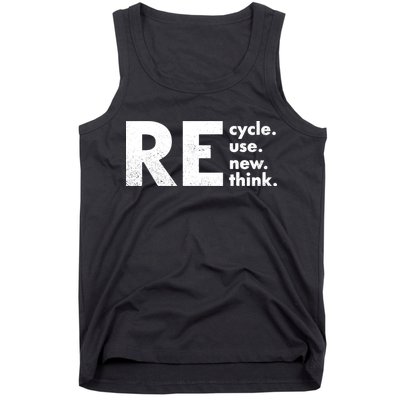 Recycle Reuse Renew Rethink Crisis Environmental Activism Tank Top