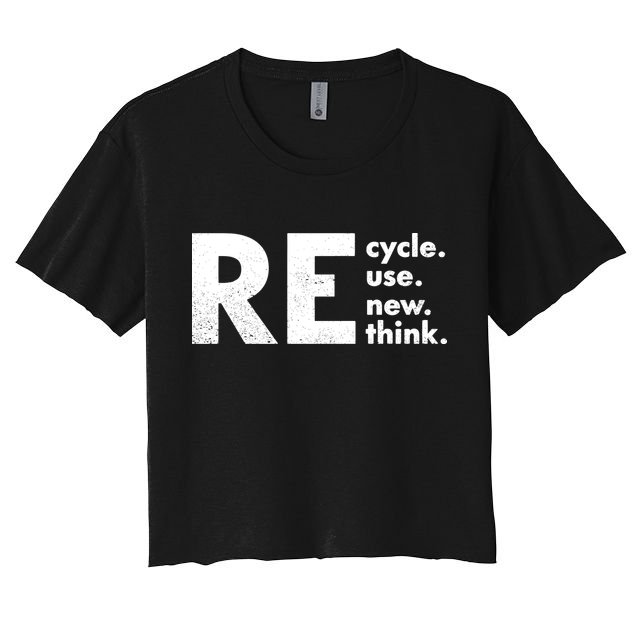 Recycle Reuse Renew Rethink Crisis Environmental Activism Crop Top