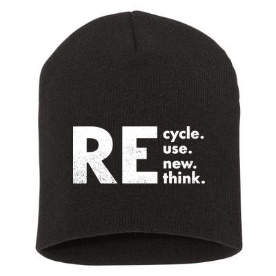 Recycle Reuse Renew Rethink Crisis Environmental Activism Short Acrylic Beanie