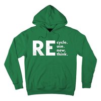 Recycle Reuse Renew Rethink Crisis Environmental Activism Hoodie