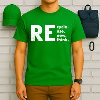 Recycle Reuse Renew Rethink Crisis Environmental Activism T-Shirt