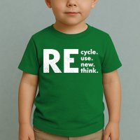 Recycle Reuse Renew Rethink Crisis Environmental Activism Toddler T-Shirt