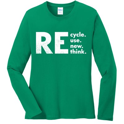 Recycle Reuse Renew Rethink Crisis Environmental Activism Ladies Long Sleeve Shirt