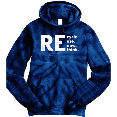 Recycle Reuse Renew Rethink Crisis Environmental Activism Tie Dye Hoodie