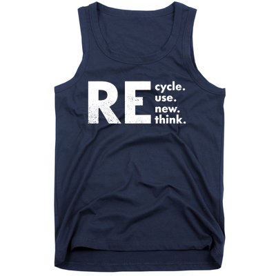 Recycle Reuse Renew Rethink Crisis Environmental Activism Tank Top