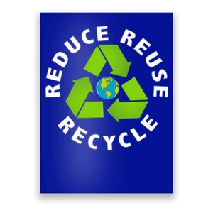 Reuse Reduce Recycle Save Earth Happy Earth Day Cute Gift Poster