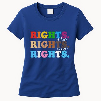 Rights Rights Rights Hu Rights Lgbtq Pride Blm Gift Womens T-Shirt