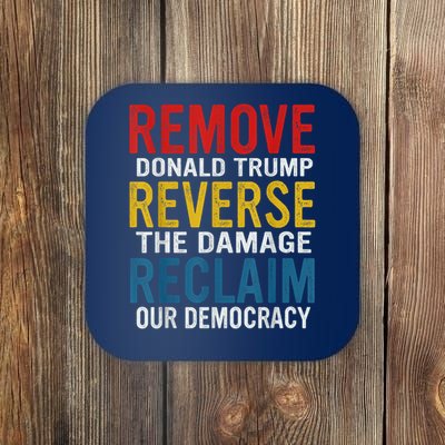 Remove Reverse Reclaim Protest Coaster