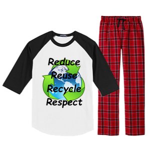 Reduce Reuse Recycle And Respect Earth Day Raglan Sleeve Pajama Set