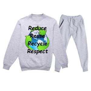 Reduce Reuse Recycle And Respect Earth Day Premium Crewneck Sweatsuit Set